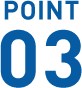 POINT 03